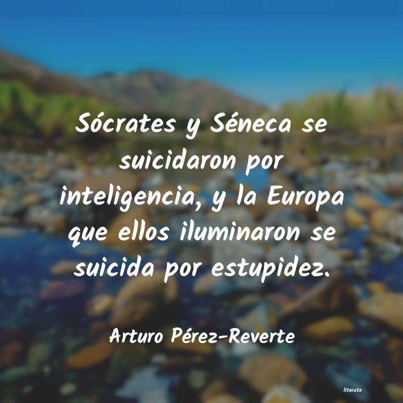 Frases de Arturo Pérez-Reverte