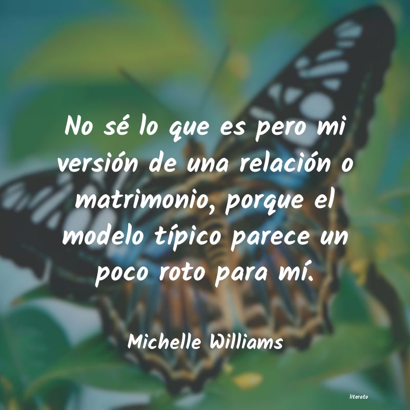 frases de Michelle Williams