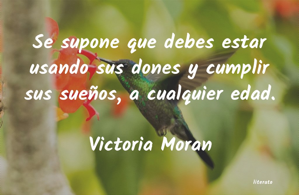 Frases de Victoria Moran