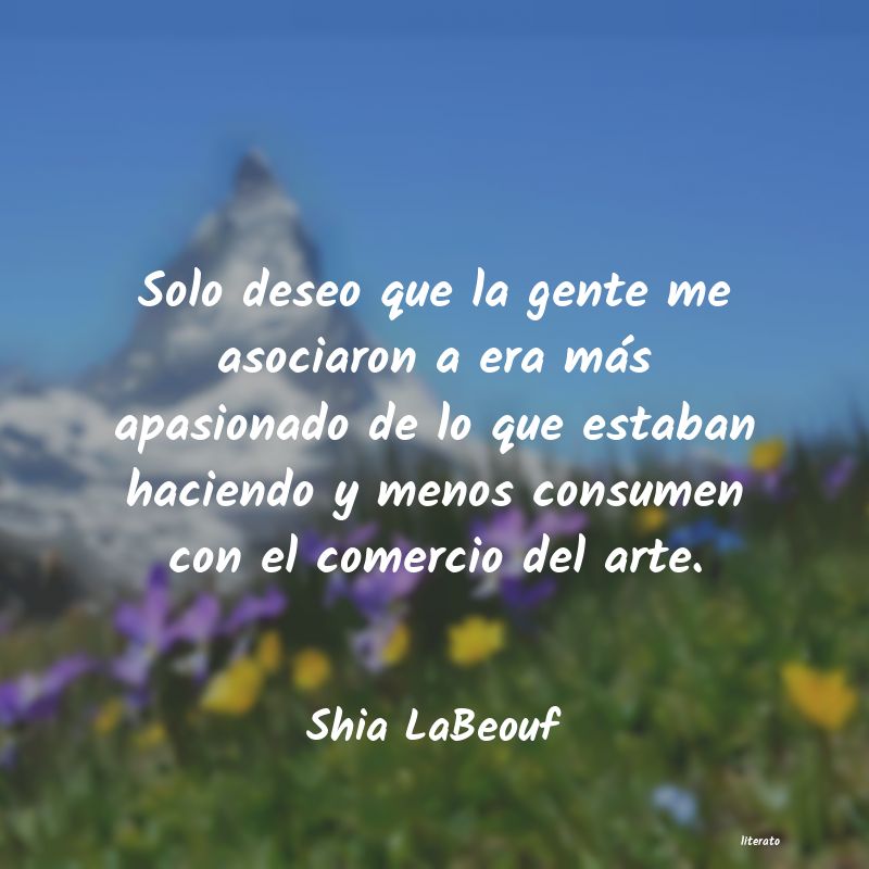 frases de Shia LaBeouf