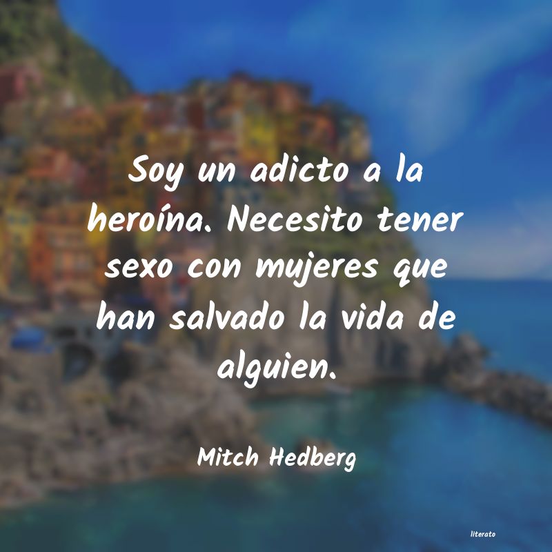 Frases de Mitch Hedberg