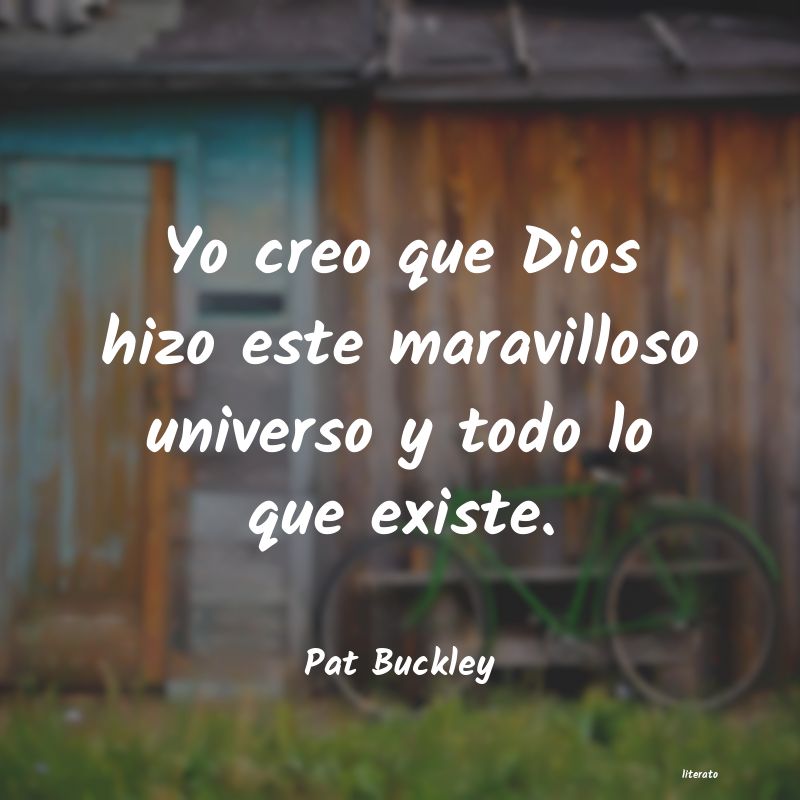 Frases de Pat Buckley