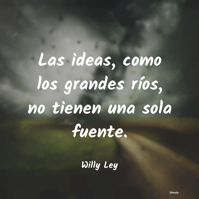 Frases de Willy Ley