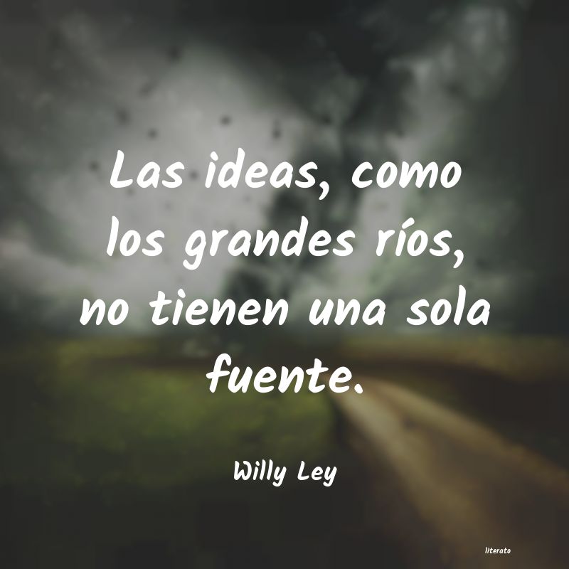 frases de Willy Ley