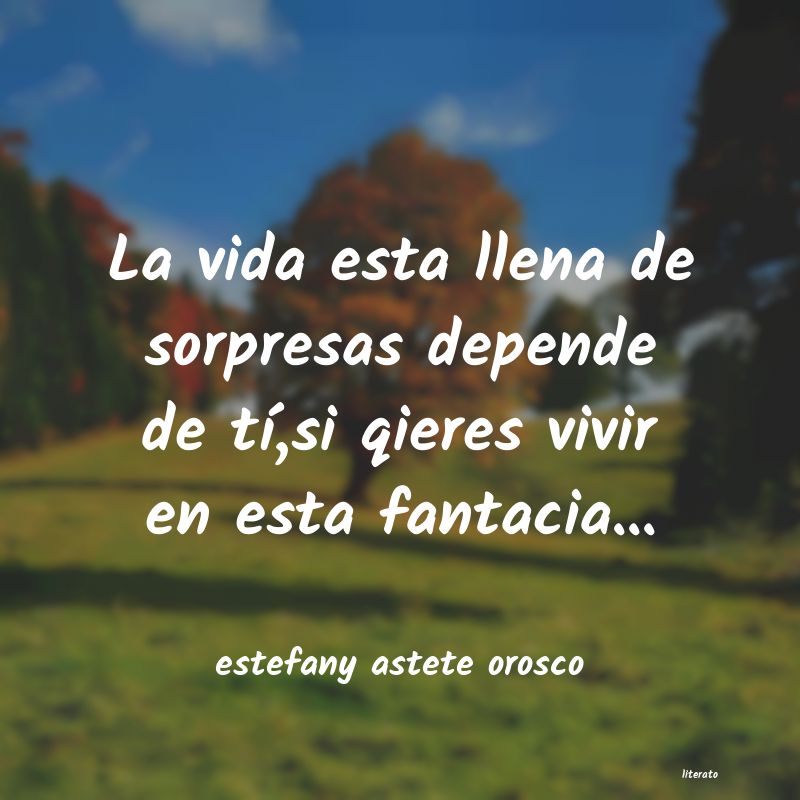 Frases de estefany astete orosco