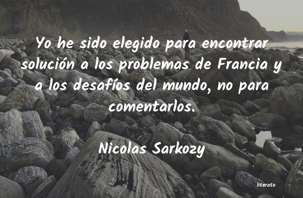 frases de Nicolas Sarkozy