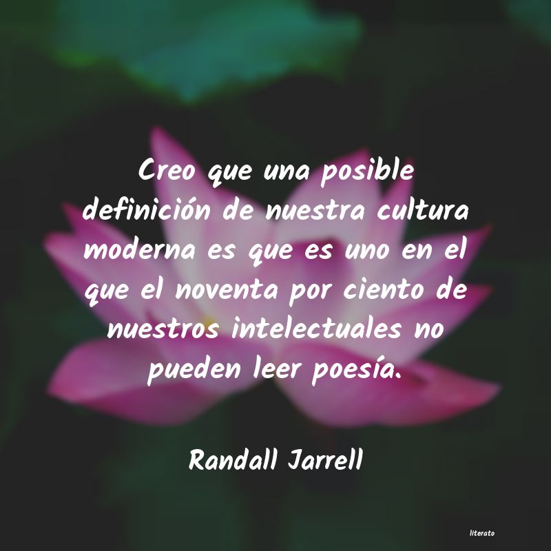frases de Randall Jarrell