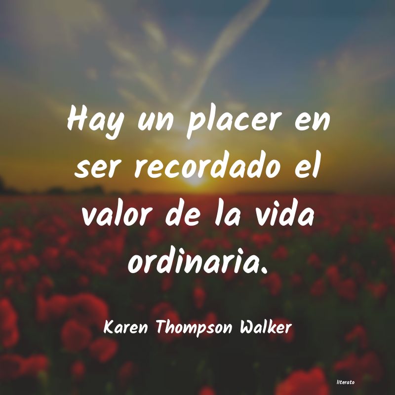 frases de Karen Thompson Walker