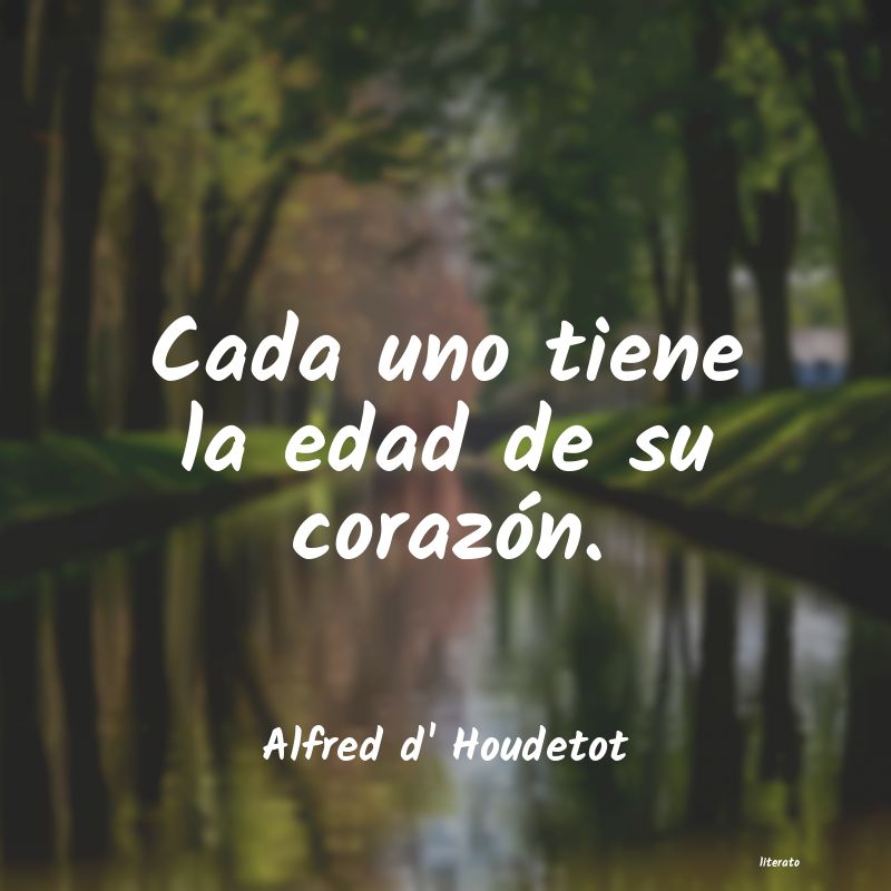 frases de Alfred d' Houdetot