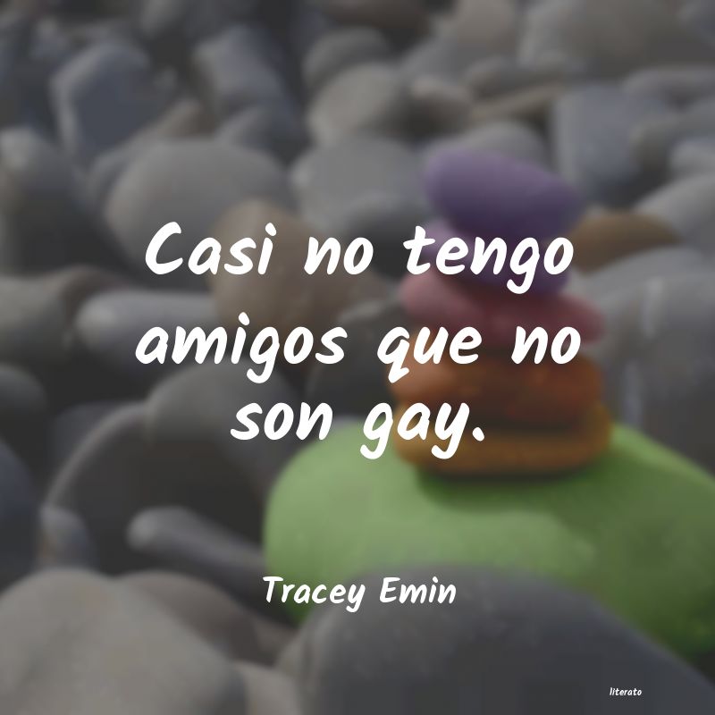 frases de Tracey Emin
