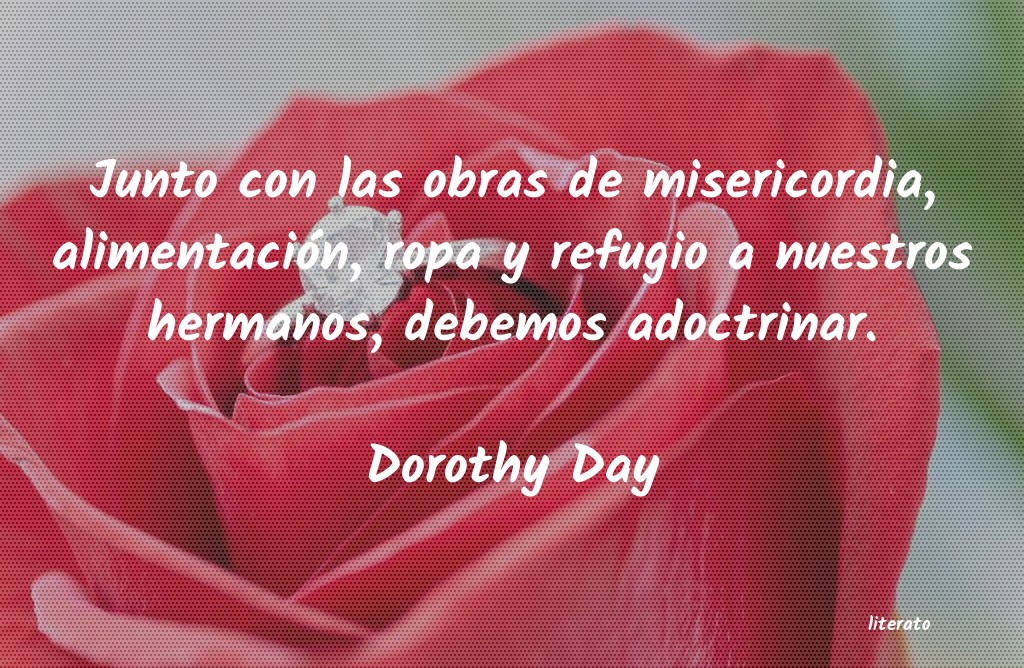 Frases de Dorothy Day
