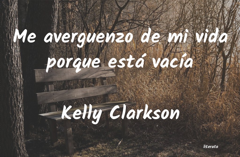 frases de Kelly Clarkson