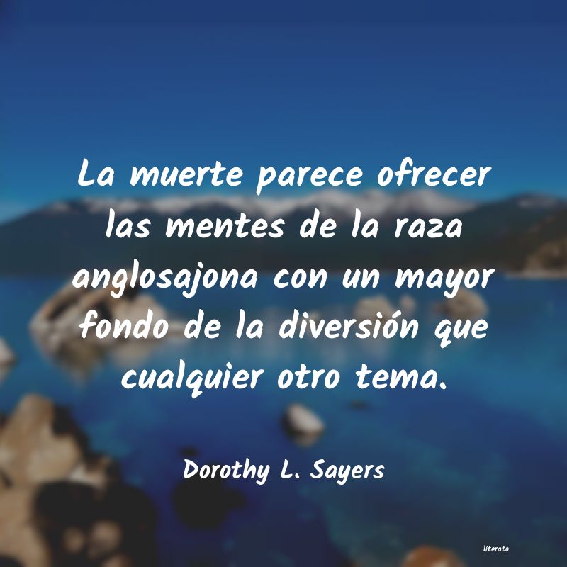 frases de Dorothy L. Sayers