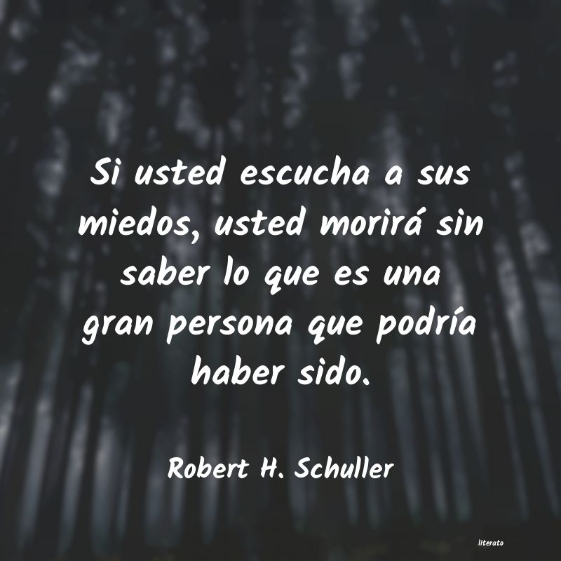 Frases de Robert H. Schuller