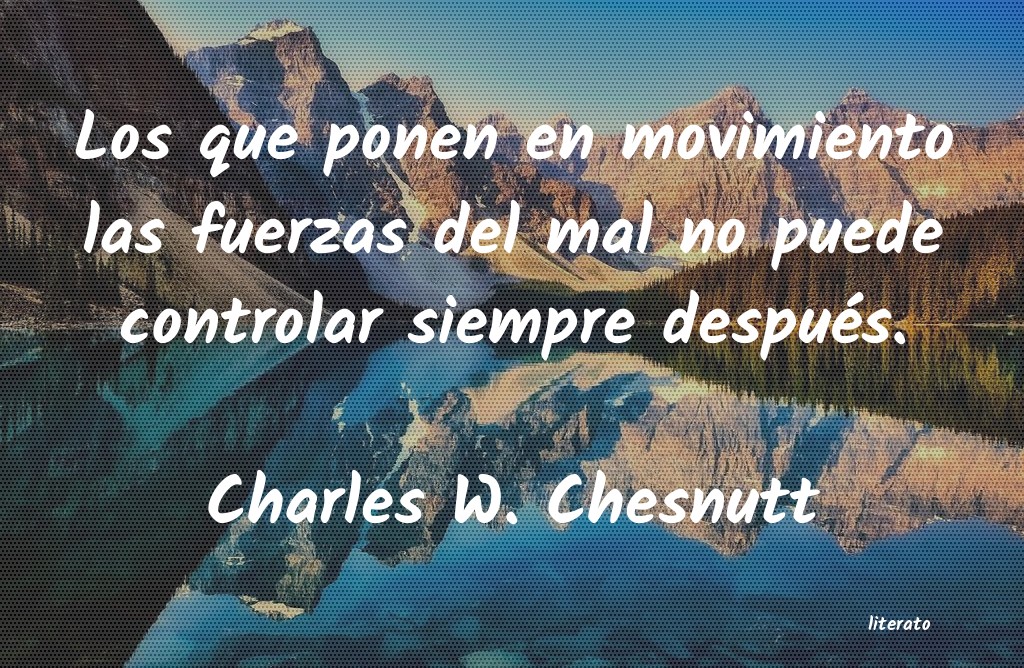 Frases de Charles W. Chesnutt