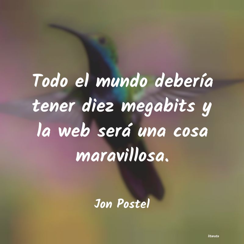 Frases de Jon Postel