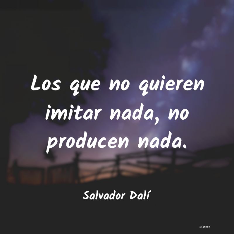 Frases de Salvador Dalí