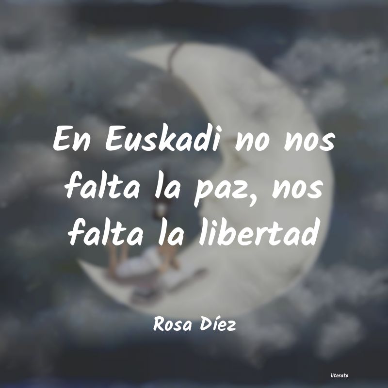 frases de Rosa DÃez
