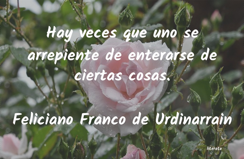 Frases de Feliciano Franco de Urdinarrain