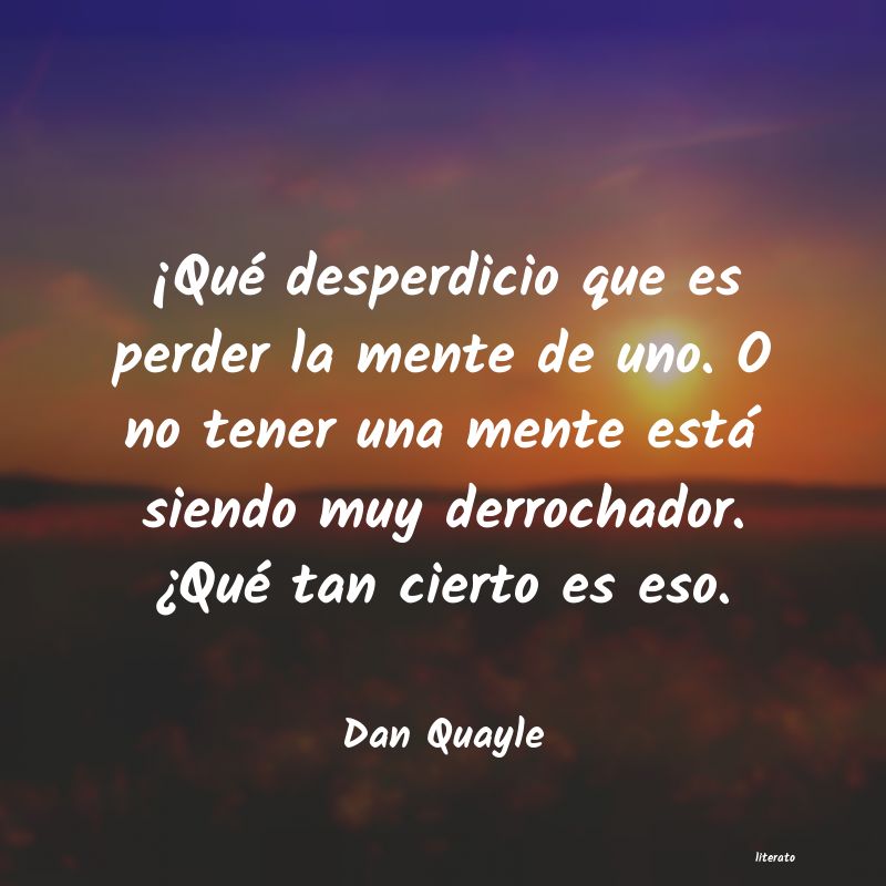 Frases de Dan Quayle