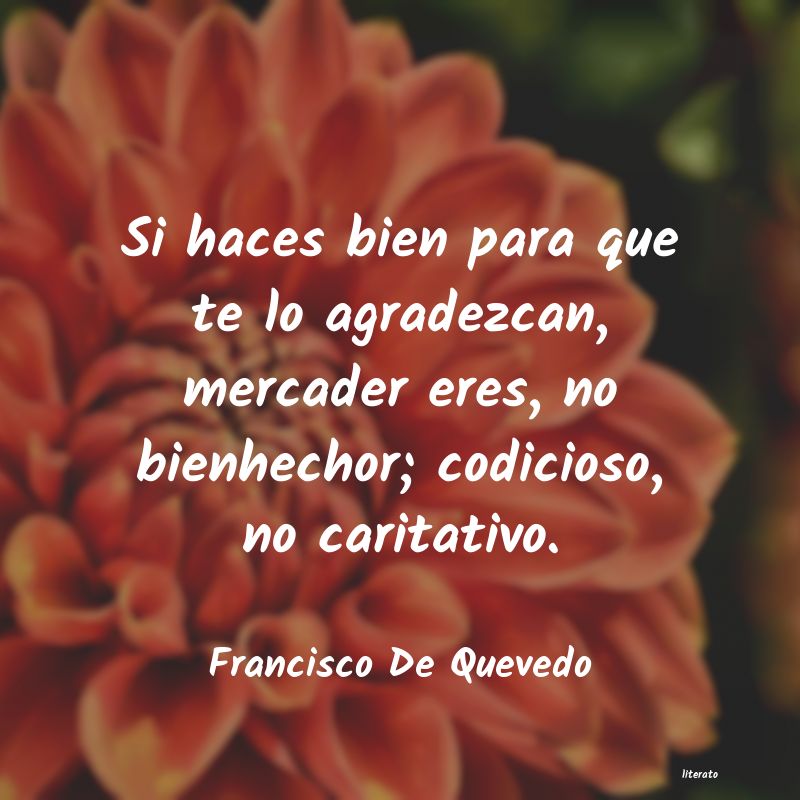 Frases de Francisco De Quevedo