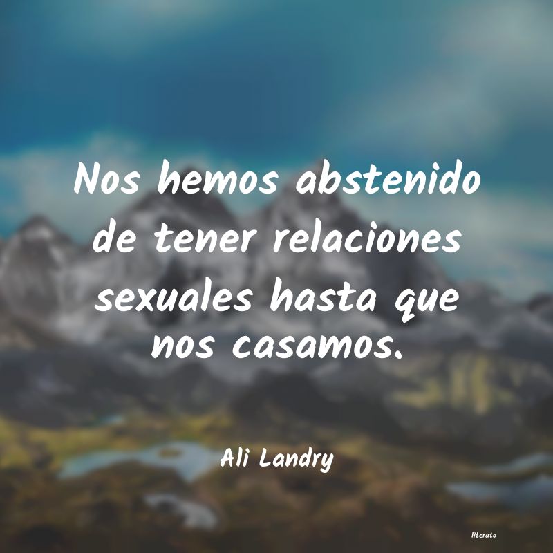 Frases de Ali Landry