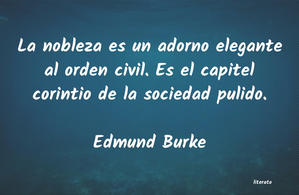 Frases de Edmund Burke