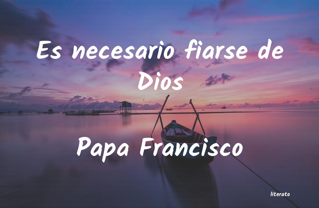 frases de Papa Francisco