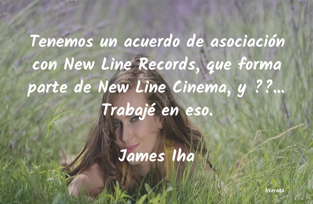 Frases de James Iha