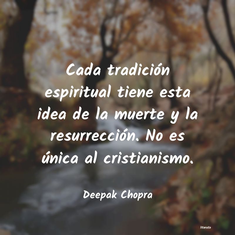 frases de Deepak Chopra