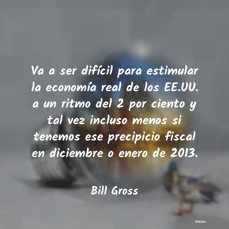 frases de Bill Gross