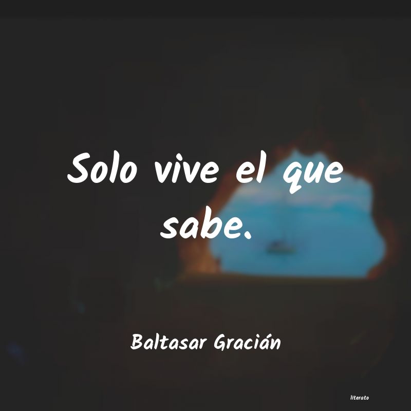 frases de Baltasar Gracián