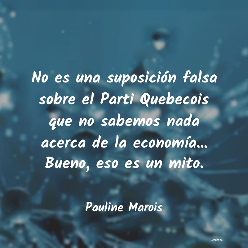 frases de Pauline Marois