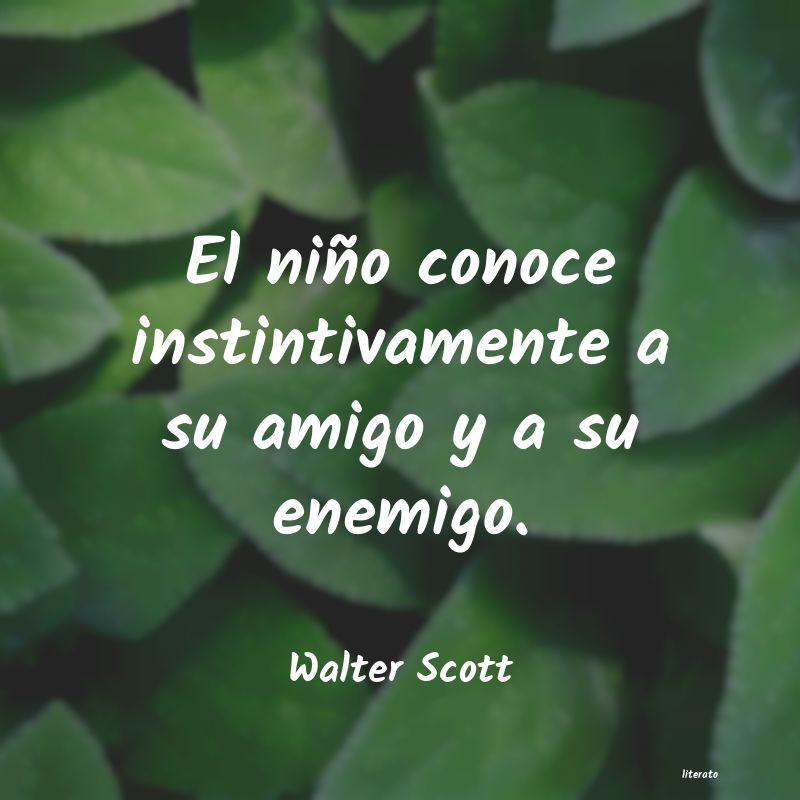 Frases de Walter Scott