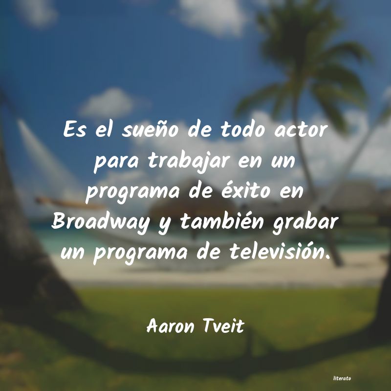 Frases de Aaron Tveit