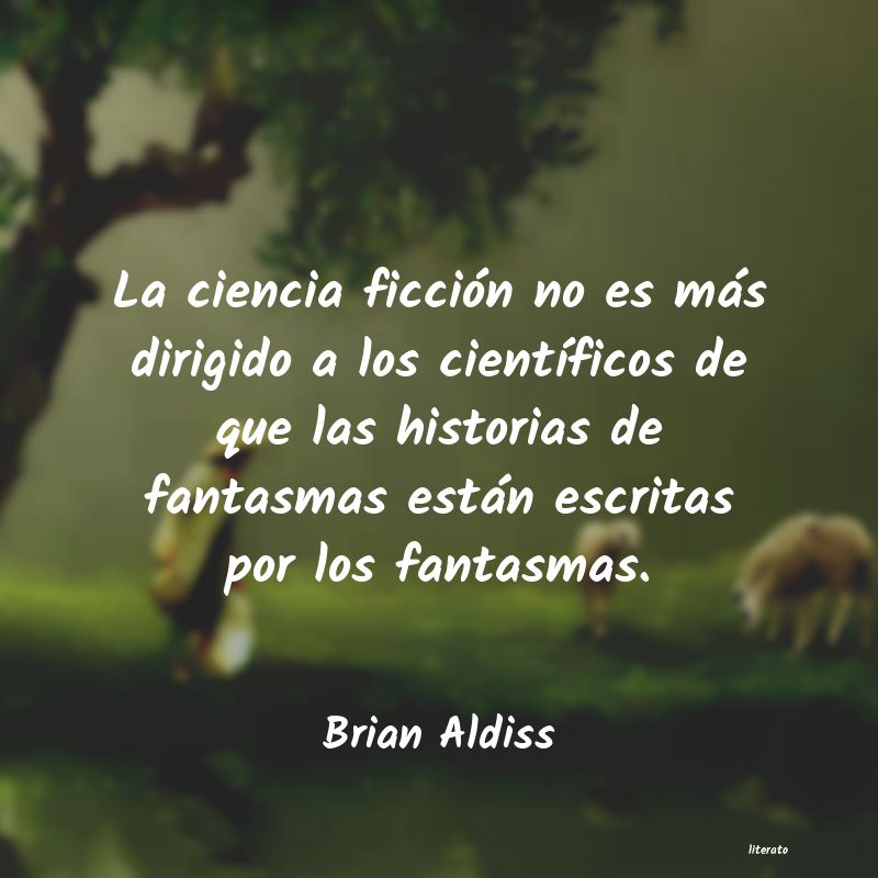 Frases de Brian Aldiss