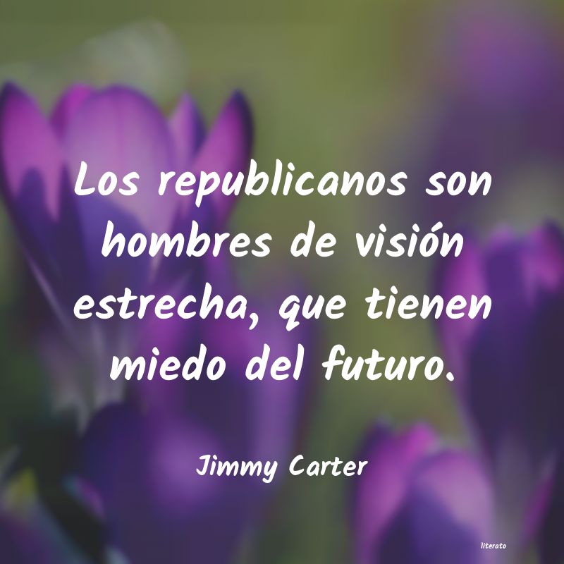 Frases de Jimmy Carter