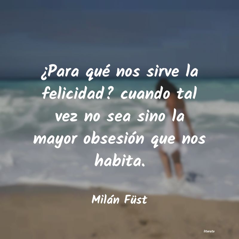 Frases de Milán Füst