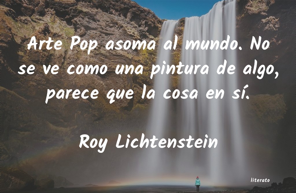 frases de Roy Lichtenstein