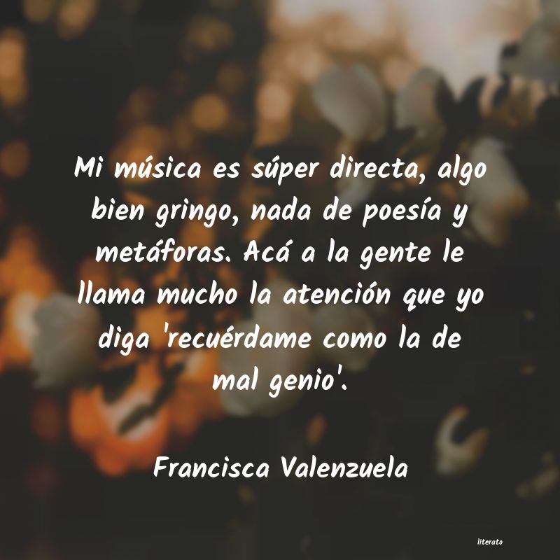 Frases de Francisca Valenzuela