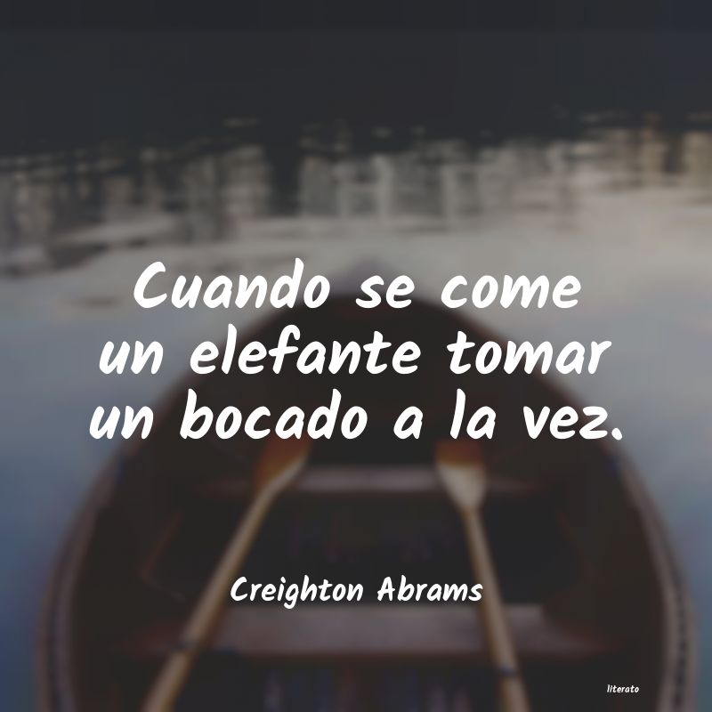 frases de Creighton Abrams