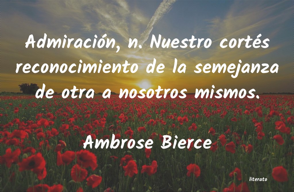 Frases de Ambrose Bierce