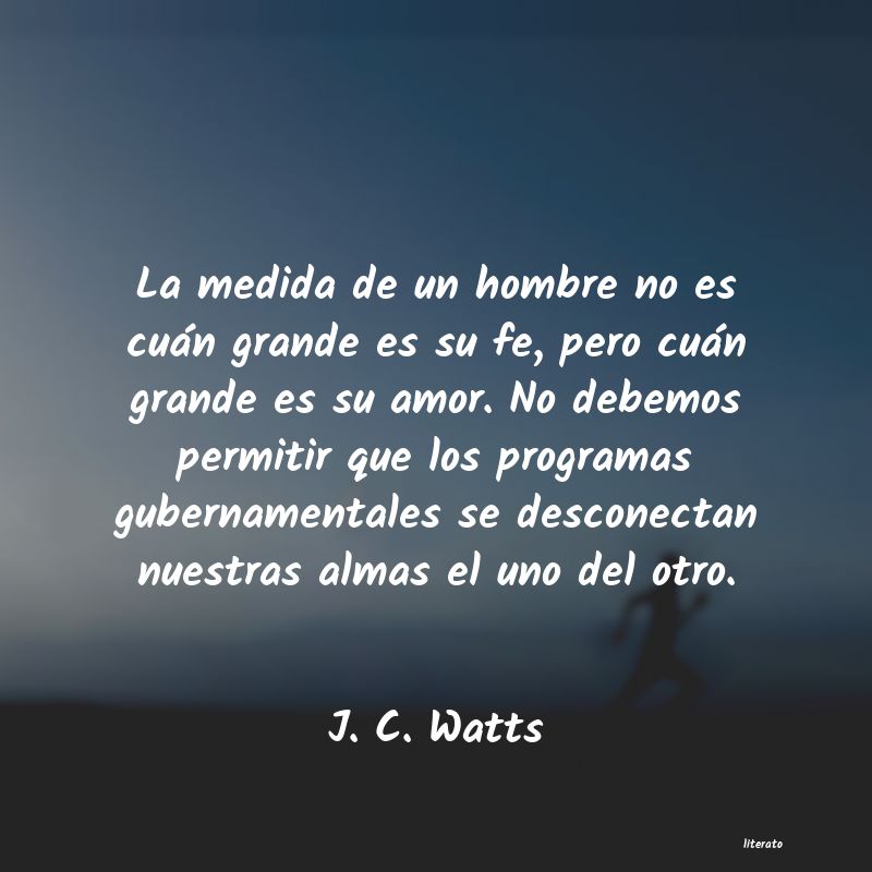 frases de J. C. Watts