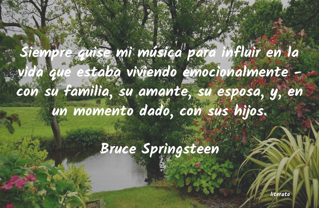 Frases de Bruce Springsteen