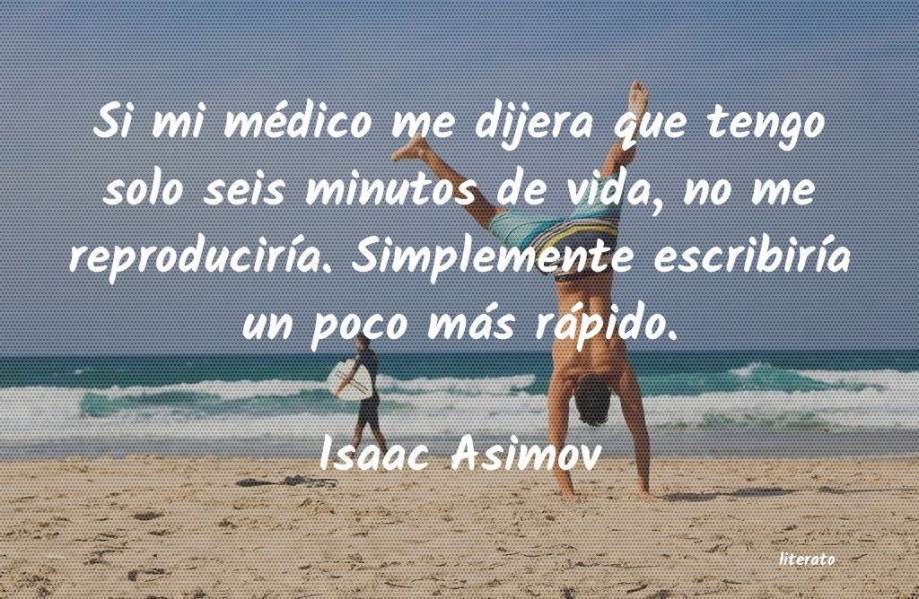 Frases de Isaac Asimov