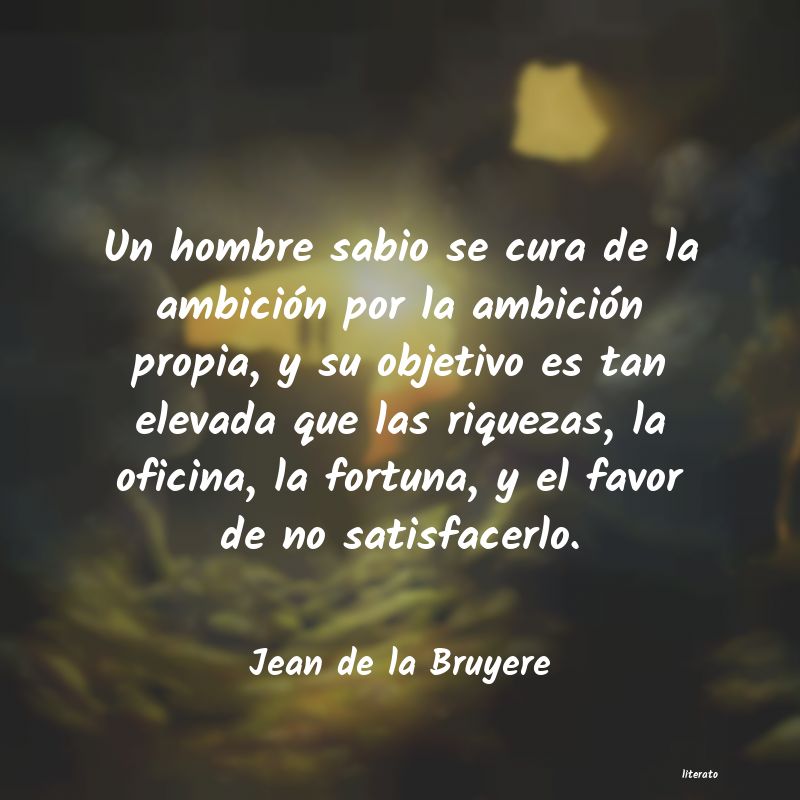 Frases de Jean de la Bruyere