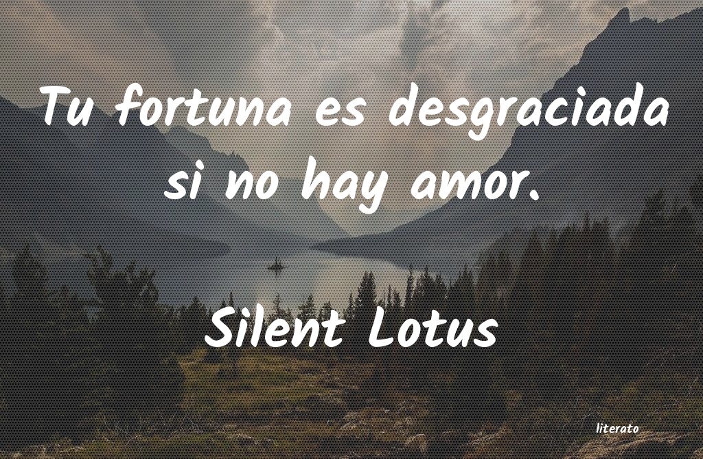frases de Silent Lotus