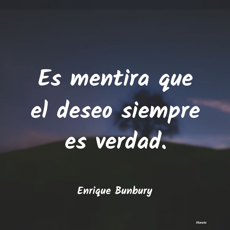 frases de Enrique Bunbury