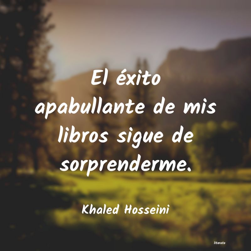 Frases de Khaled Hosseini