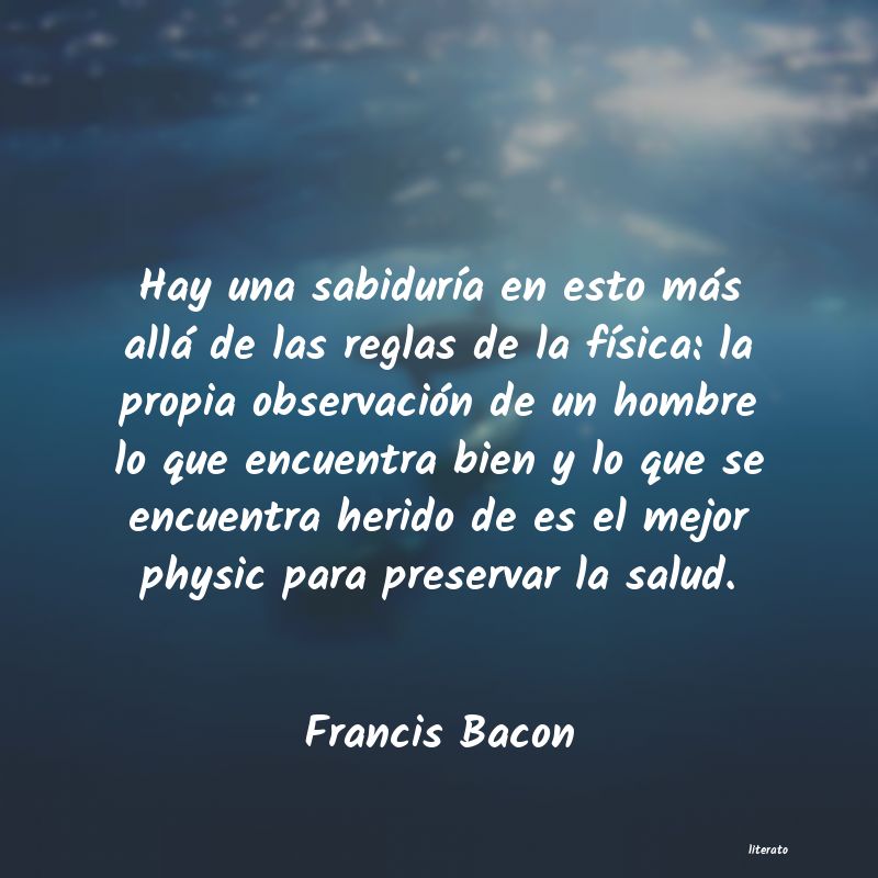 Frases de Francis Bacon